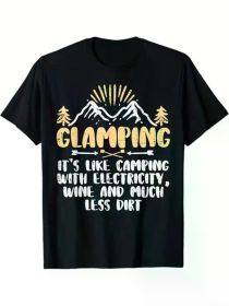 Glamping Like Camping Funny Camper Glamper Women Girls Boys GirlsT-Shirt, 100% Cotton, Halloween Thanksgiving Christmas Gift (Color: Black, size: XXXL)